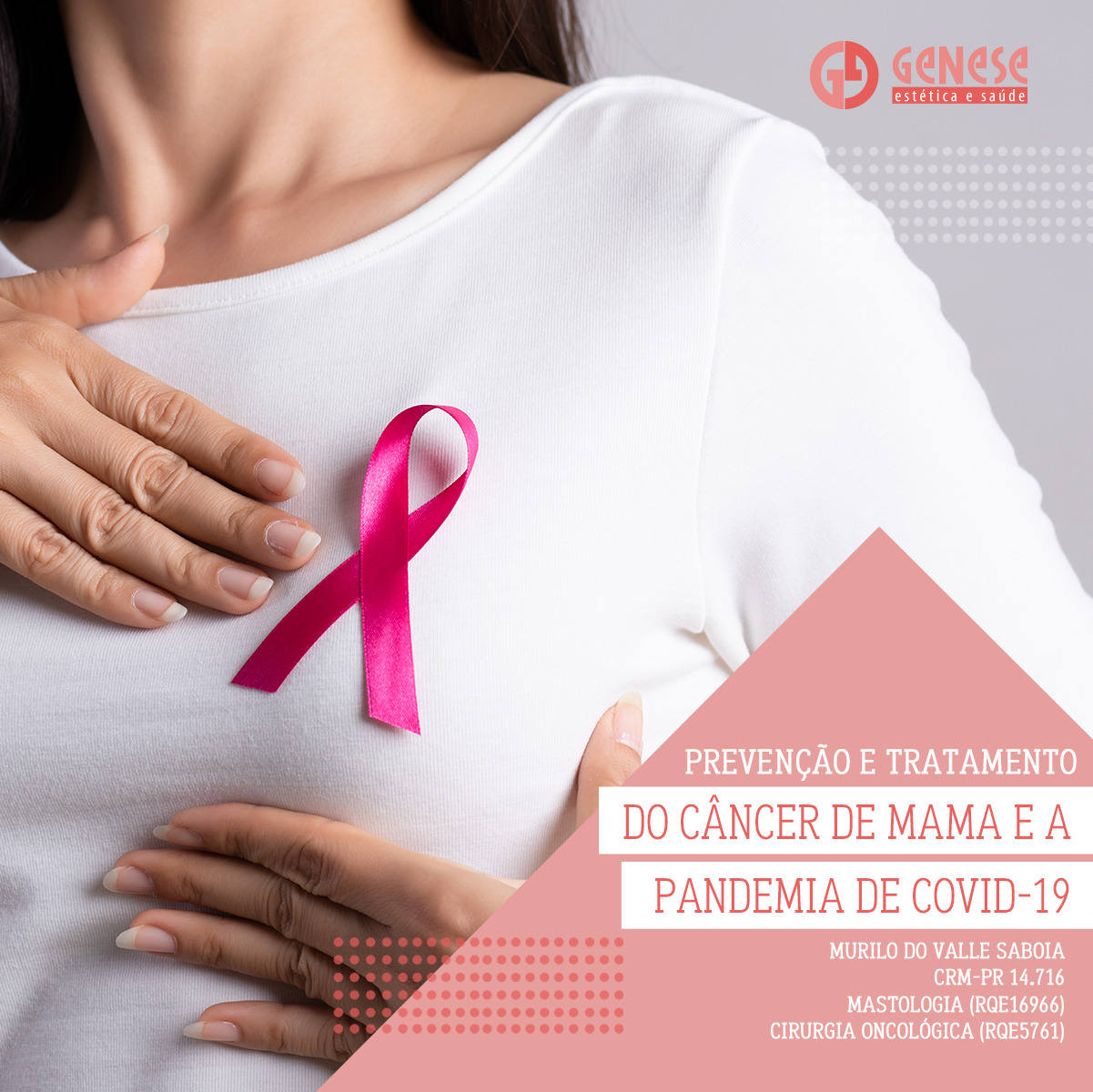 Read more about the article Prevenção e tratamento do câncer de mama e a pandemia de COVID-19